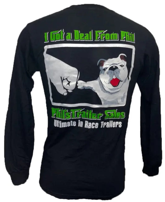 I Got a Deal from Phil! - Long Sleeve